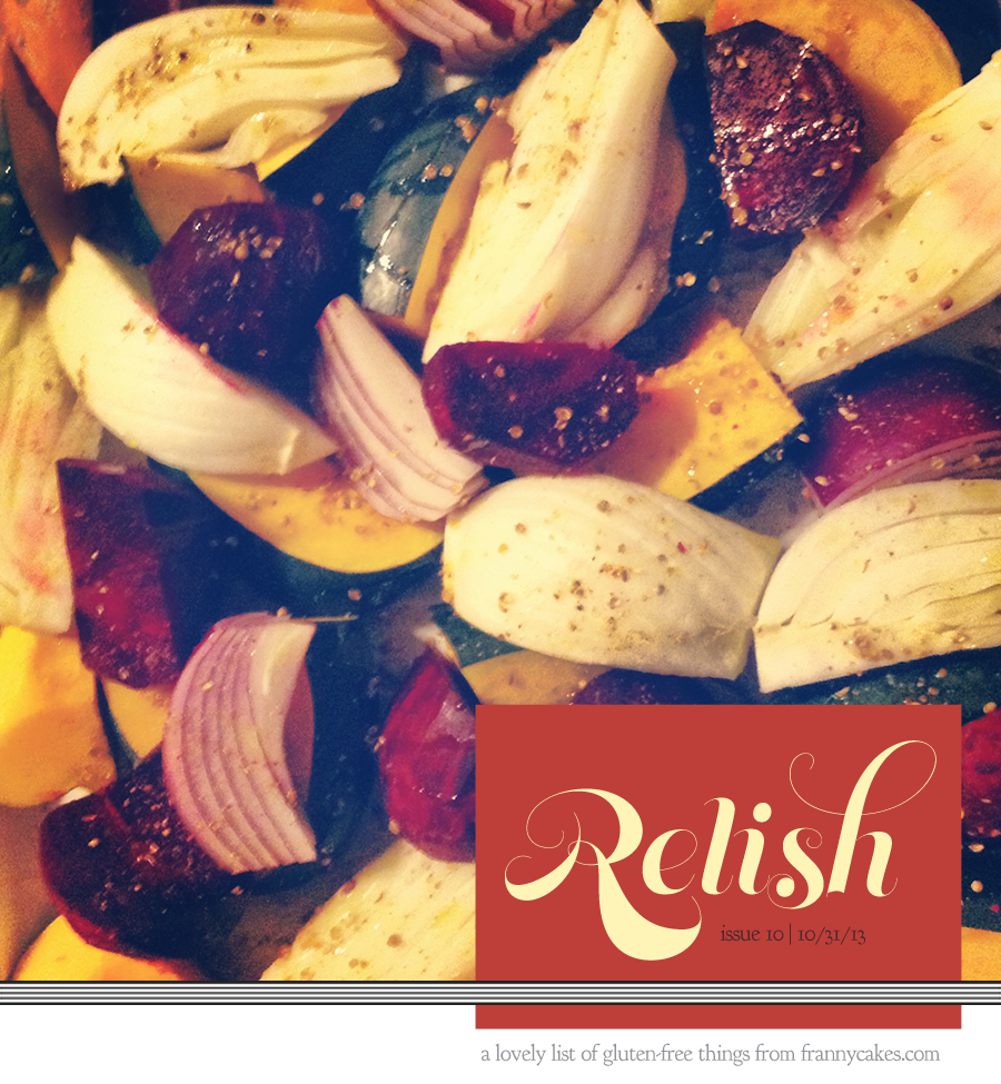 Relish 10 | October 2013 | Lovely Gluten-Free Things