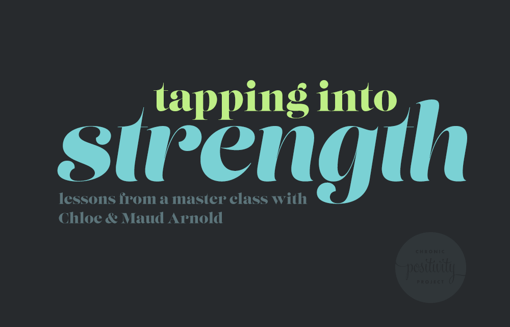 tapping into strength